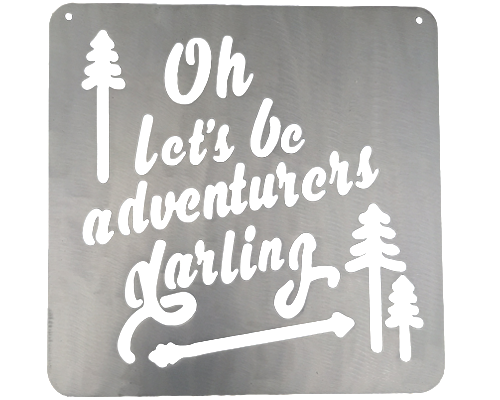 Oh Let's Be Adventurers Darling Silver Metal Mantra